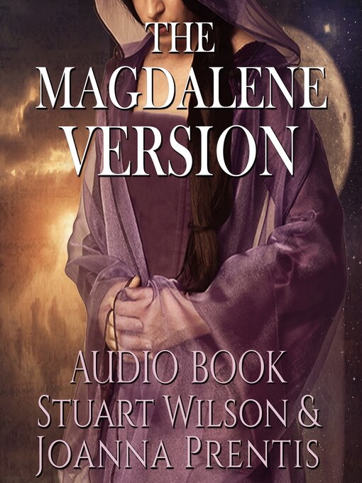 Title details for The Magdalene Version by Joanna Prentis - Wait list